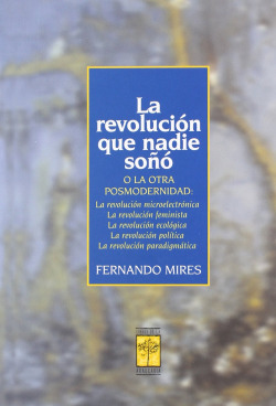 LA REVOLUCION QUE NADIE SOÑO