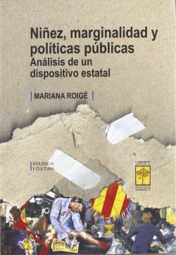 NIÑEZ MARGINALIDAD Y POLÍTICAS PÚBLICAS