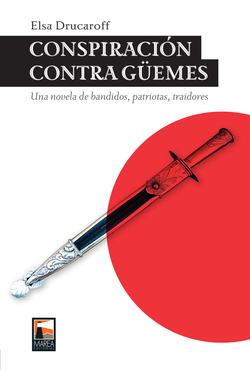 CONSPIRACIÓN CONTRA GÜEMES