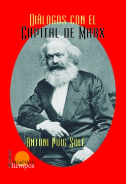 DIÁLOGOS CON EL CAPITAL DE MARX