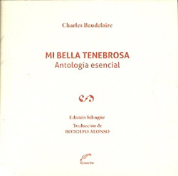 MI BELLA TENEBROSA. ANTOLOGIA ESENCIAL
