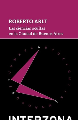 CIENCIAS OCULTAS EN LA CIUDAD DE BUENOS AIRES,LAS