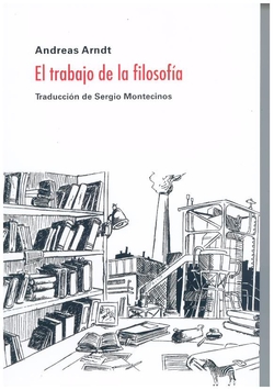 EL TRABAJO DE LA FILOSOFÍA