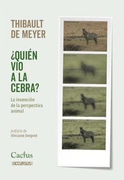 ¿QUIEN VIO A LA CEBRA?