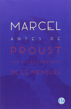 Marcel antes de Proust
