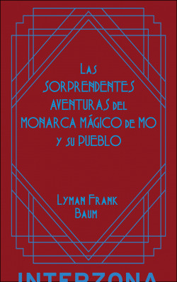 Las sorprendentes aventuras del monarca mágico de Mô