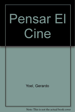 PENSAR EL CINE 1