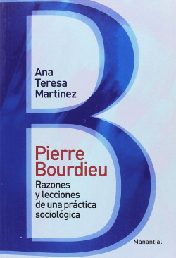 PIERRE BOURDIEU RAZONES Y LECCIONES DE PRACTICA SOCIOLOGICA