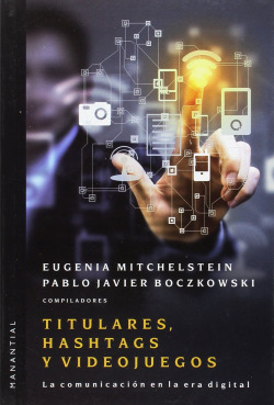 Titulares, hashtags y videojuegos