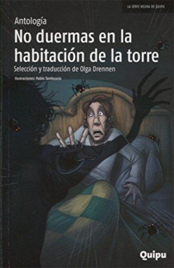NO DUERMAS EN LA HABITACION DE LA TORRE