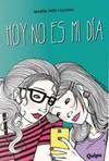 HOY NO ES MI DIA