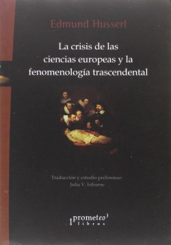 LA CRISIS DE LAS CIENCIAS EUROPEAS