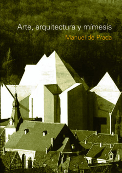 ARTE, ARQUITECTURA Y MÍMESIS