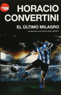 El último milagro