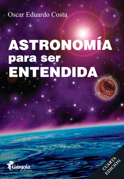 ASTRONOMÍA PARA SER ENTENDIDA