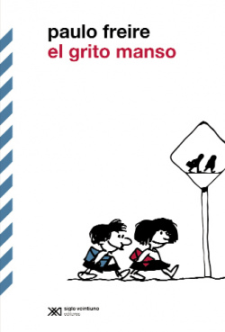 El grito manso