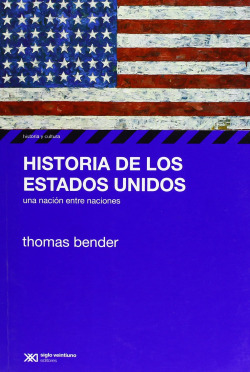 Historia de estados unidos. una nacion entre naciones