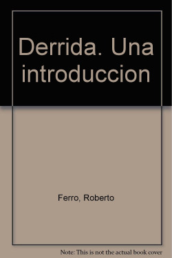 DERRIDA. Una introducción