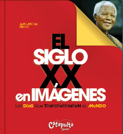 Siglo XX en imagenes