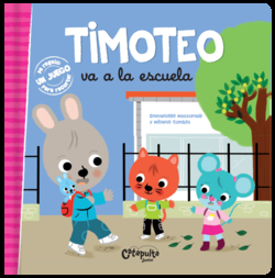 Timoteo va a la escuela