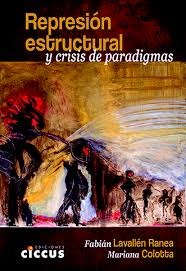 REPRESIÓN ESTRUCTURAL Y CRISIS DE PARADIGMAS
