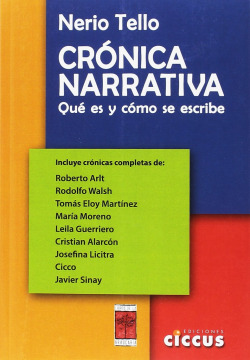 CRÓNICA NARRATIVA. Qué es y cómo se escribe