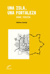 Una isla, una fortaleza