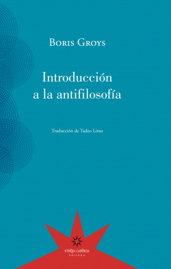 INTRODUCCIÓN A LA ANTIFILOSOFíA