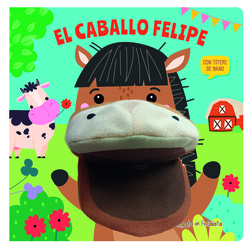 El caballo Felipe ("Cuentos con títeres")