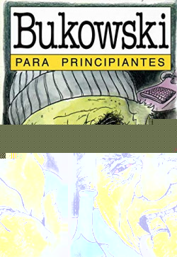 BUKOWSKI PARA PRINCIPIANTES