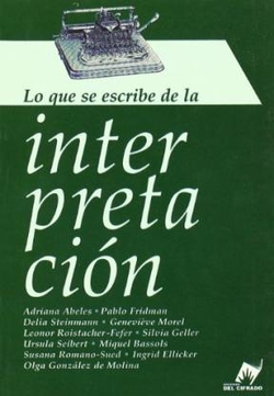 LO QUE SE ESCRIBE DE LA INTERPRETACION