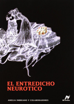 ENTREDICHO NEUROTICO,EL
