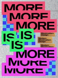 More is More