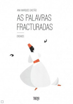 As palavras fracturadas