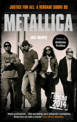 justice for all: a verdade sobre os metallica