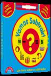 VAMOS SUBTRAIR!