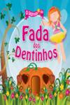 DA FADA DOS DENTINHOS