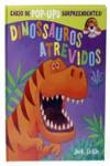 DINOSSAUROS ATREVIDOS