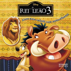 O REI LEÃO 3: LIVRO PARA COLORIR COM AUTOCOLANTES