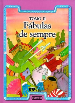 II.FÁBULAS DE SEMPRE