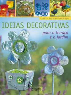 IDEIAS DECORATIVAS PARA O TERRAÇO E O JARDIM