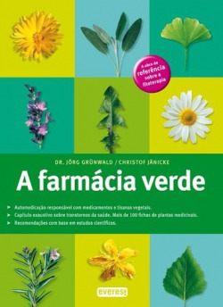 A FARMÁCIA VERDE