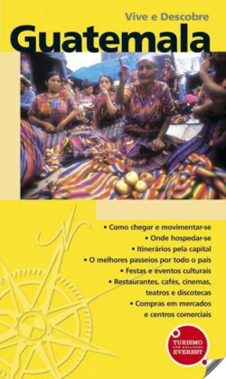 VIVE E DESCOBRE GUATEMALA