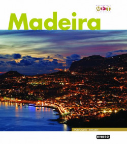 MADEIRA MONUMENTAL E TURÍSTICA