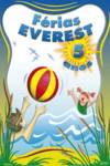 FÉRIAS EVEREST 5 ANOS