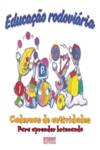 EDUCAÇÃO RODOVIÁRIA