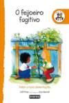 O FEIJOEIRO FUGITIVO