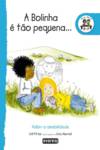 A BOLINHA É TÃO PEQUENA..