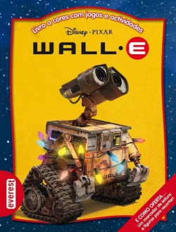 WALL-E: LIVRO A CORES COM JOGOS E ACTIVIDADES