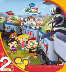 LITTLE EINSTEINS: A AVENTURA GELADA DO SR: PINGUIM: NÍVEL 2